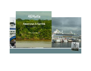 AIDAvita - Amazonas und Karibik