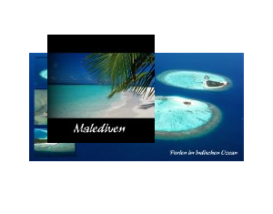Malediven